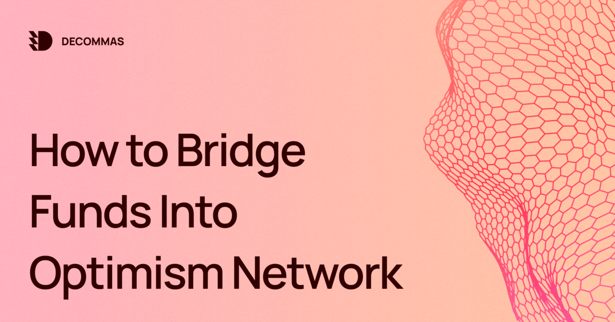 post-How to Bridge Funds Into the Optimism Network